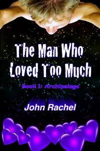 The Man who loved too much